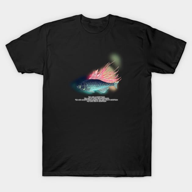 The fish doesn't think T-Shirt by ElArrogante